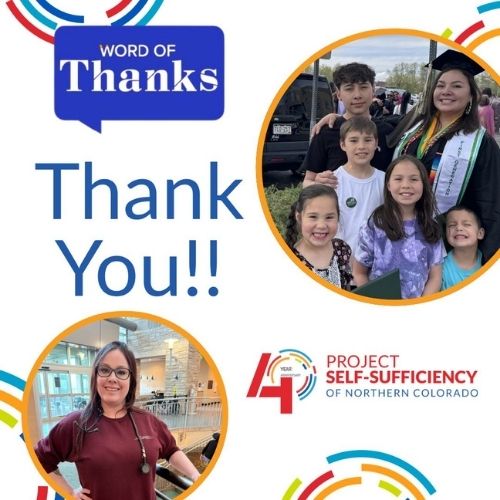 A collage with the text "WORD OF Thanks," "Thank You!!," and the "Project Self-Sufficiency of Northern Colorado" logo, featuring a group of smiling children and adults, plus a woman wearing a stethoscope.